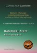 DAS BUCH ACHT; Zaubersprüche und weise... - Bild 1