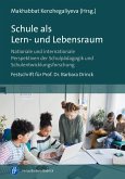 Schule als Lern- und Lebensraum (eBook, PDF)