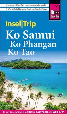 Reise Know-How InselTrip Ko Samui, Ko Phangan, Ko Tao - Vater, Tom