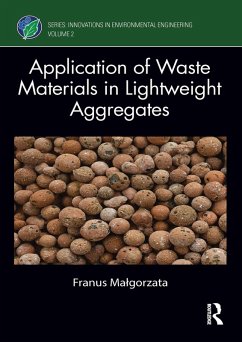 Cover Application of Waste Materials in Lightweight Aggregates (eBook, ePUB)