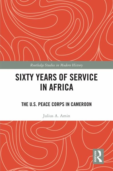 Sixty Years of Service in Africa (eBook, PDF) Sixty Years of Service in Africa (eBook, PDF)