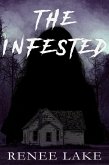 The Infested (eBook, ePUB) The Infested (eBook, ePUB)
