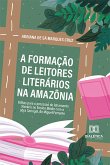 A formação de leitores literários na Amazônia (eBook, ePUB)