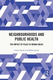 Neighbourhoods and Public Health (eBook, PDF)