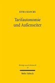 Tarifautonomie und Außenseiter