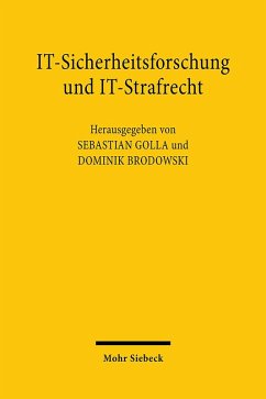 IT-Sicherheitsforschung und IT-Strafrecht