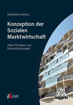 Die Konzeption der Sozialen Marktwirtschaft - Kulessa, Margareta