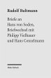 Briefe an Hans von Soden. Briefwechsel... - Bild 1