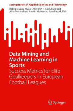 Data Mining and Machine Learning in Sports - Musa, Rabiu Muazu;Majeed, Anwar P. P. Abdul;Ab Rasid, Aina Munirah