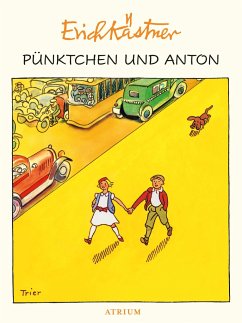 Pünktchen und Anton - Kästner, Erich