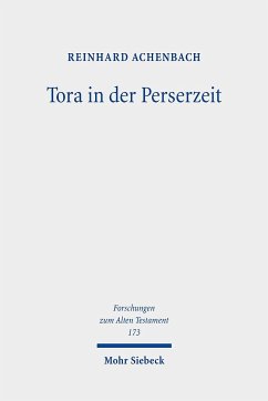Tora in der Perserzeit - Achenbach, Reinhard