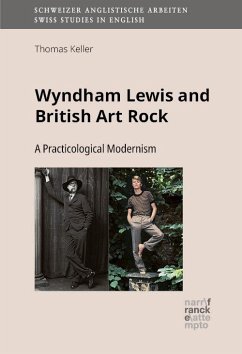 Wyndham Lewis and British Art Rock - Keller, Thomas