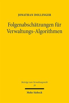 Folgenabschätzungen für Verwaltungs-Algorithmen - Dollinger, Jonathan
