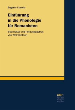 Einführung in die Phonologie für Romanisten - Coseriu, Eugenio