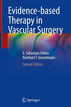 Evidence-based Therapy in Vascular Surgery - Debus, E. Sebastian;Grundmann, Reinhart T.