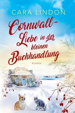 Cornwall-Liebe in der kleinen Buchhandlung - Lindon, Cara;Lind, Christiane
