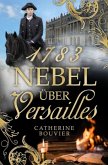 1783 - Nebel über Versailles