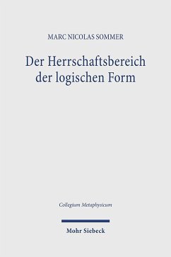 Der Herrschaftsbereich der logischen Form - Sommer, Marc Nicolas