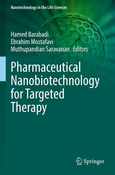 Pharmaceutical Nanobiotechnology for Targeted Therapy Pharmaceutical Nanobiotechnology for Targeted Therapy