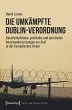 Die umkämpfte Dublin-Verordnung... - Bild 1