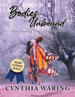 Bodies Unbound - Waring, Cynthia