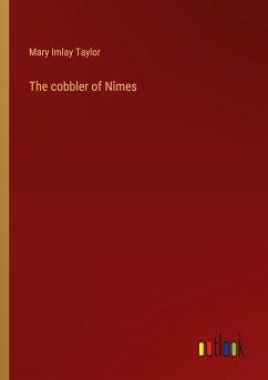 The cobbler of Nîmes