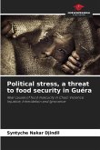 Political stress, a threat to food security in Guéra
