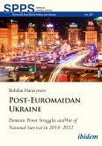 Post-Euromaidan Ukraine (eBook, ePUB)
