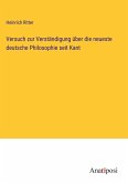 Versuch zur Verständigung über die neueste deutsche Philosophie seit Kant