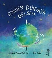 Yeniden Dünyaya Gelsem - Akbulut cetinkol, Aysegül