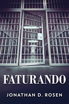 Faturando (eBook, ePUB) - D. Rosen, Jonathan