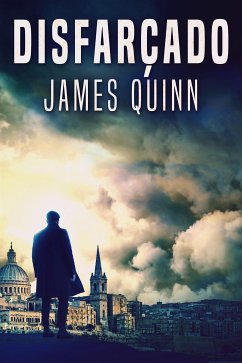 Disfarçado (eBook, ePUB) - Quinn, James