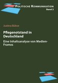 Pflegenotstand in Deutschland (eBook, ePUB)