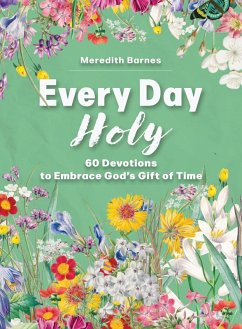 Every Day Holy (eBook, ePUB) - Barnes, Meredith