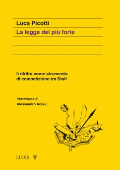 La legge del più forte (eBook, ePUB) - Picotti, Luca