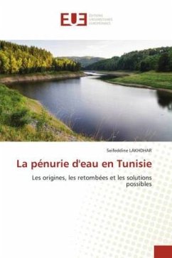 La pénurie d'eau en Tunisie - LAKHDHAR, Seifeddine