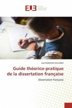 Guide théorico-pratique de la dissertation française - MABOSHO KALUMBA, José