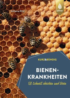 Bienenkrankheiten (eBook, ePUB) - Ritter, Wolfgang