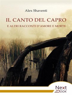 Cover Il canto del capro e altri racconti d'amore e morte (eBook, ePUB)