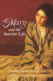 Mary and the Interior Life (eBook, ePUB)