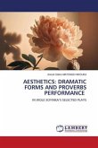 AESTHETICS: DRAMATIC FORMS AND PROVERBS PERFORMANCE