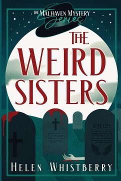The Weird Sisters - Whistberry, Helen