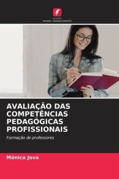 AVALIAÇÃO DAS COMPETÊNCIAS PEDAGÓGICAS PROFISSIONAIS - JOVA, MÓNICA