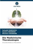 Die Medizinische Thorakoskopie