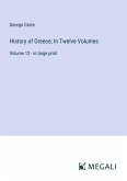 History of Greece; In Twelve Volumes