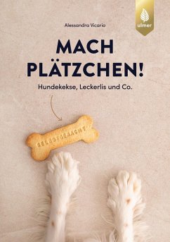 Mach Plätzchen! (eBook, ePUB) - Vicario, Alessandra