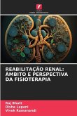 REABILITAÇÃO RENAL: ÂMBITO E PERSPECTIVA DA FISIOTERAPIA