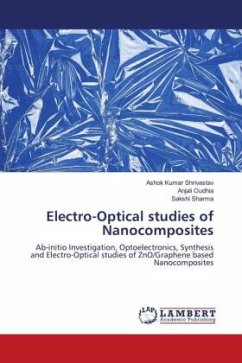 Electro-Optical studies of Nanocomposites - Shrivastav, Ashok Kumar;Oudhia, Anjali;SHARMA, SAKSHI