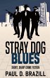 Stray Dog Blues - Bild 1