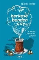 Herkese Benden Cay - Güzel, Nedim